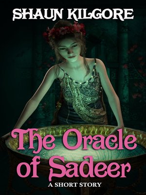 cover image of The Oracle of Sadeer